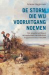 Arianne Baggerman - (1) De Storm Die Wij Vooruitgang Noemen