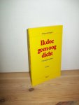 Klip, Ed - Ik doe geen oog dicht. Over slapeloosheid