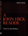 Badham, Paul (ed.). - A John Hick Reader.