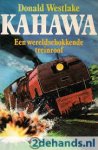 Westlake, Donald - Kahawa  - een wereldschokkende treinroof