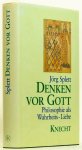 SPLETT, J. - Denken vor Gott. Philosophie als Wahrheits-Liebe.