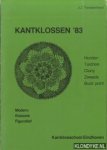 Vandenhorst, J.J. - Kantklossen '83. Honiton, Torchon, Cluny, Zweeds, Buck Point. Modern - Klassiek - Figuratief