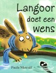 Paula Metcalf - Langoor doet een wens