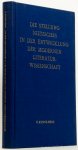 NIETZSCHE, F., KUNNE-IBSCH, E. - Die Stellung Nietzsches in der Entwicklung der modernen Literaturwissenschaft.