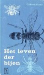 Nixon, Gilbert - Het leven der bijen
