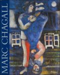 Françoise Dumont ; Roland Doschka - Marc Chagall :  Sources et Visions