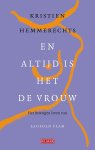 Kristien Hemmerechts - (1) En Altijd Is Het De Vrouw