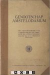 - Genootschap Amstelodamum. Het Grachtenboek van Caspar Philips Jacobsz. Naar de uitgaaf in kopergravure van 1771 in steendruk uitgevoerd