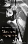 Marta Pérez-Carbonell - 2025 Niets Is Zo Ongrijpbaar