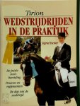 Sigrid Eicher - Wedstrijdrijden in de praktijk Van de juiste voorbereiding tot aan de eerste start