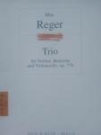 Max Reger - Trio fur Violine, Bratsche und Violoncello,op.77b