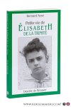 Sesé, Bernard. - Petite vie de Élisabeth de la Trinité. Préface de Dominique Poirot, carme.