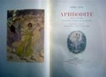Pierre Louÿs 11428, Raphael Collin [Ill.] - Aphrodite. Moeurs Antiques quarante-trois compositions dont cinq hors-texte de Raphael Collin