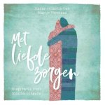 Marije Vermaas - Met liefde zorgen