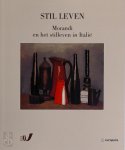  - Stil Leven Morandi en het stilleven in Italie (1912-1962)