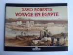 Bianucci, Rita - Voyage en Egypte, David Roberts