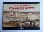 David Roberts, Bianucci, Rita - Voyage en Egypte
