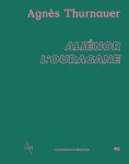Dominique Gagneux - Agnès Thurnauer Dominique Gagneux - Agnès Thurnauer