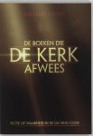 Michael Green - De boeken die de kerk afwees