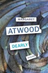 Margaret Atwood - (1) Dearly: Poems