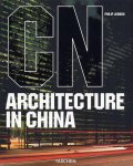 Philip Jodidio - CN Architecture in China