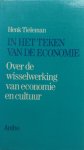 Tieleman, Henk - In het teken van de economie