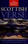 John Macqueen, Tom Scott - The Oxford Book of Scottish Verse