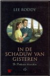 Roddy, Lee - De Pinkerton kronieken, dl 1 In de schaduw van gisteren en deel 2 Dagen van bedrog.