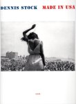 Stock, Dennis - made in USA. Photographs 1951-1971