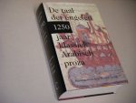 Arnoud Vrolijk (samengesteld door) - De Taal der Engelen, 1250 jaar klassiek Arabisch proza