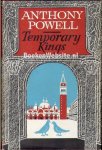 Powell, Anthony - Temporary Kings