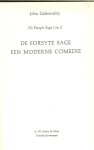 Galsworthy John  Bewerking en vertaling door Gerard Michon - De Forsyte sage  .. Een moderne comedie  De Forsyte Sage 1 en 2
