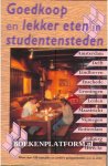 Heuvel, Martijn van den - Goedkoop en lekker eten in studentensteden