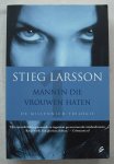 Larsson, Stieg - Millennium : Mannen die vrouwen haten