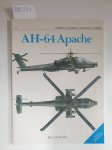 Gunston, Bill: - Ah-64 Apache (Osprey Combat Aircraft Series, 6)