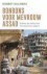 Dulmers, Robert - Bonbons voor mevrouw Assad  achter de linies van het Syrische regime