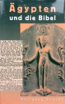 Boochs, Wolfgang - Ägypten und die Bibel (DUITSTALIG)