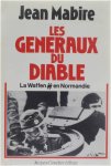 Jean Mabire - Les généraux du diable