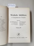 Greenberg, David M., R. M. Hochster and J. H. Quastel: - Metabolic Inhibitors : Vol. I und II : 2 Bände :