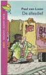 Paul van Loon - De allesdief Sam Schoffel Meesterspeurder