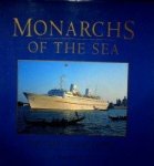 Ulrich, K - Monarchs of the Sea The great ocean Liners