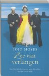 Jojo Moyes - Zee Van Verlangen
