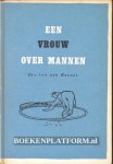 Beugel, Ina van der - Een vrouw over mannen