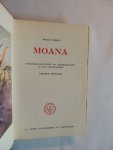 GORSKY Bernard - MOANA. ONTDEKKINGSTOCHTEN EN ONDERZEE-JACHT IN ALLE WERELDDELEN  CARAIBIE-POLYNESIE