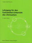 Krumm,Gustav Adolf - Lehrgang fur den Fachzeichen-Unterricht des Uhrmachers (band 2 der atlas)