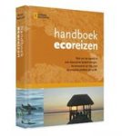 Fuad-Luke, A. - Handboek ecoreizen / reis om de wereld in 200 duurzame bestemmingen. Verantwoord op reis naar de mooiste plekken op aarde