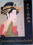 Michener, James A. - Japanische Holzschnitte von den frühen Meistern bis zur Neuzeit