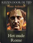 Onbekend - Reizen Door De Tijd Het Oude Rome