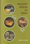 Kaal, Drs. G.Th.F. - Geslachtsbepaling bij vogels Kaal, Drs. G.Th.F. - Geslachtsbepaling bij vogels