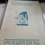 W. P. F. van Deventer - 's-Gravenhage vroeger en nu